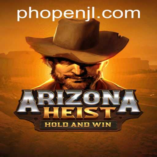 ArizonaHeist: Master the Art of Strategy and Thrill of Adventure