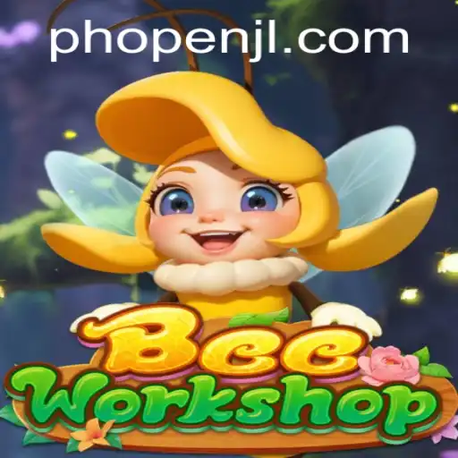 Unveiling BeeWorkshop: A Buzzing Adventure with PHOPEN