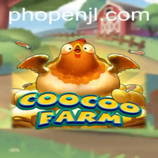 Exploring CooCooFarm: A New Gaming Phenomenon with PHOPEN Elements