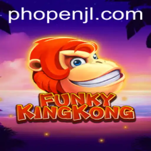Discover the Thrilling World of FunkyKingKong: An In-Depth Guide