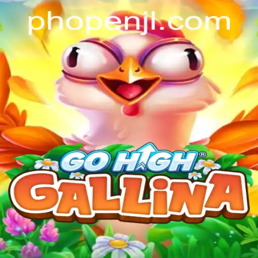 Discover the Thrilling World of GoHighGallina with PHOPEN