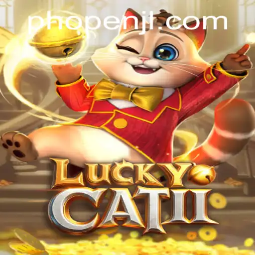 Unlock the World of LuckyCatII: A Comprehensive Guide to the Game Featuring PHOPEN