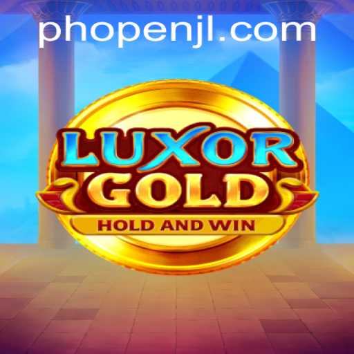 Unveiling LuxorGold: A New Gaming Adventure with PHOPEN Mechanics