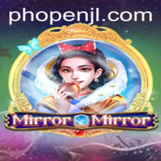 Exploring the Enchanting World of MirrorMirror: A Deep Dive into Gameplay and Current Events