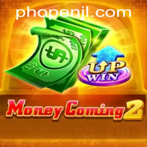 MoneyComing2: The Exciting World of PHOPEN in Modern Gaming