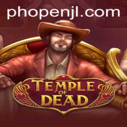Temple of Dead: A Venture into the Mysterious Realms
