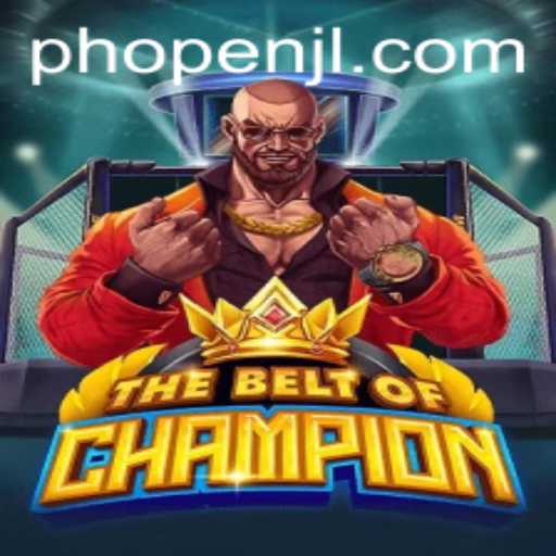 TheBeltOfChampion: Revolutionizing Competitive Gaming with PHOPEN