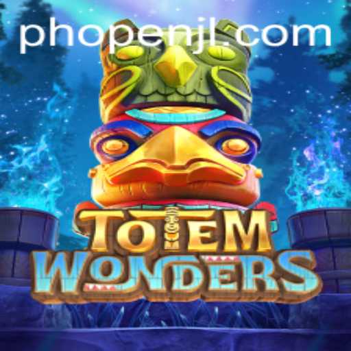 Totem Wonders Unveiled: A PHOPEN Exclusive